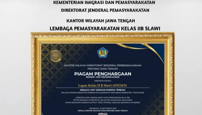 Bukti Transparansi dan Efisiensi Anggaran, Lapas Slawi Raih Nilai Sempurna IKPA 2025